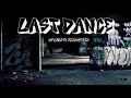 LAST DANCE [FREE BEAT] RAP TRAP HİPHOP INSTRUMENTAL MUSİC