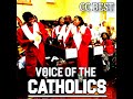 Voice Of The Catholics