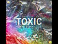 Withus The King - Toxic (Prod. @STORMBEATS) [OFFICIAL AUDIO]