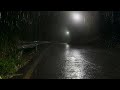 Heavy Rain Sounds Falling on a Dark Night Road - White Noise for Stress Relief, Deep Sleep, Insomnia