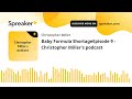 Baby Formula ShortageEpisode 9 - Christopher Miller's podcast (part 1 of 2, made with Spreaker)