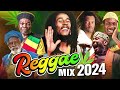 Reggae Songs 2024 - Bob Marley, Lucky Dube, Peter Tosh,Jimmy Cliff,Gregory Isaacs, Burning Spear 555