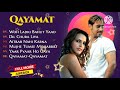 QAYAMAT Movie All Song | Ajay Devgn & Neha Dhupia | hindi old songs, jackbox💕