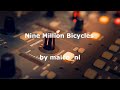 maico_nl - Nine Million Bicycles (cover from Katie Melua)