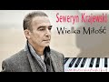 Seweryn Krajewski - Wielka Miłość (Cover by Piotr Łuczak...Yamaha Tyros 4)