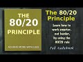 The 80/20 Principle: Achieve More with Less - Audiobook