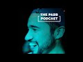 THE PABB PODCAST: Episode 05 - Things I've learnt so far
