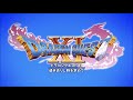 OVERTURE XI - Dragon Quest XI Echoes of an Elusive Age