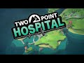 Two Point Hospital Let's Play! Episode 12: Tumble Doctor but don't rumble