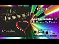 Los Caminantes HN - 10 Super Cumbias (Disco Completo)