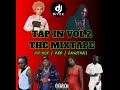 Tap In Vol.2 The Mixtape | Hip Hop , R&B & Dancehall | @DjKyzz