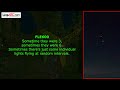 Numerous Reports of Mysterious Lights | Very High, Very Fast!