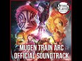 Mugen Train Arc Soundtrack [Official Demon Slayer OSTs] (鬼滅の刃)