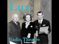 Lux Radio Theatre - Casablanca