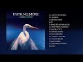 Faith No More - Angel Dust (Full Album) [Official]