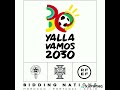 Yalla Vamos 2030 (Morocco-Portugal-Spain) Bid Theme