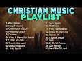 2024 Top Praise and Worship Songs | Continuous