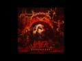 Slayer - Repentless [HD Audio] New Song