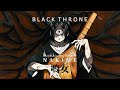 Black Throne【鳴女】NAKIME  (Official Audio)