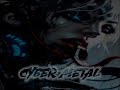 CYBER METAL - AGGRESSIVE  CYBERPUNK   - DARK MUSIC MIX