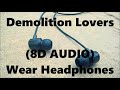 My Chemical Romance - Demolition Lovers (8D AUDIO)