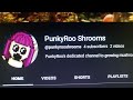 PunkyRoo DEDICATED Shroom Channel!!!