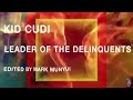 [VISUALIZER] Kid Cudi - Leader of the Delinquents