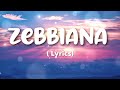 Zebbiana (Cover) - Lyrics