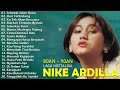 Nike Ardilla Full Album The Best || Lagu Lawas || Indonesia Tahun 80an