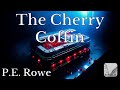 The Cherry Coffin | Sci-fi Short Audiobook