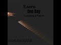 Amme Kynd - “One Day” (ft. Most Wvnted Kid)