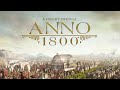 5 AÑOS de ANNO 1800: El MEJOR CITY BUILDER de la HISTORIA