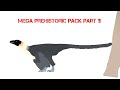 Mega Prehistoric Pack pt.1 !!!!