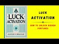 Luck Activation: How to Unlock Hidden Fortunes (Audiobook)