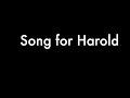 Song for Harold