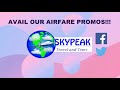 Skypeak Travel and Tours Promotional Ad