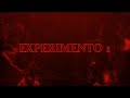 EXPERIMENTO 1(Trailer oficial)aun sin fecha