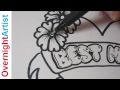 Draw Best Mom - How To Draw Best Mom -Graffiti Bubble letters - Mothers Day, Birthday,