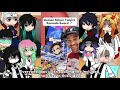 Hashiras React To Nezuko Kamado | Demon Slayer | Gacha | Manga Spoiler ||