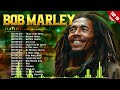 The Best Of Bob Marley  -  Bob Marley Greatest Hits Full Album 3