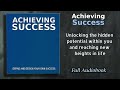 Achieving Success: Define and Design Your Own Success - Audiobook