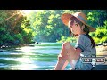 【Mixing lo-fi music with sound of water】relaxing music for stress relief/ for study