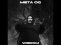 META OG - Wisdom (prd.by @ProdAdamReaper )