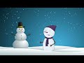 ⛄️Snowman Song❄️ | Winter Adventures | Cartoons for Kids | with Lyrics