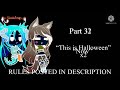 This is Halloween MEP||RULES IN DESC