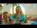 Hottest Summer Music Mix 2024🌊Best Of Tropical Deep House Music Chill Out Mix 2024 🌱 Chillout Lounge