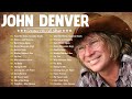 John Denver Songs Collection - Best Of John Denver Full Album 2024