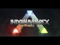 THE UNTAMEABLE KING: Indominus rex! [An ARK Mod Trailer]