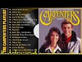 Best Songs Of The Carpenters Playlist With Lyric - The Carpenters Greatest Hits Album #oldies