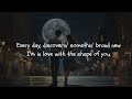 Shape Of You - Ed Sheeran (Lyrics) - LyricCloud